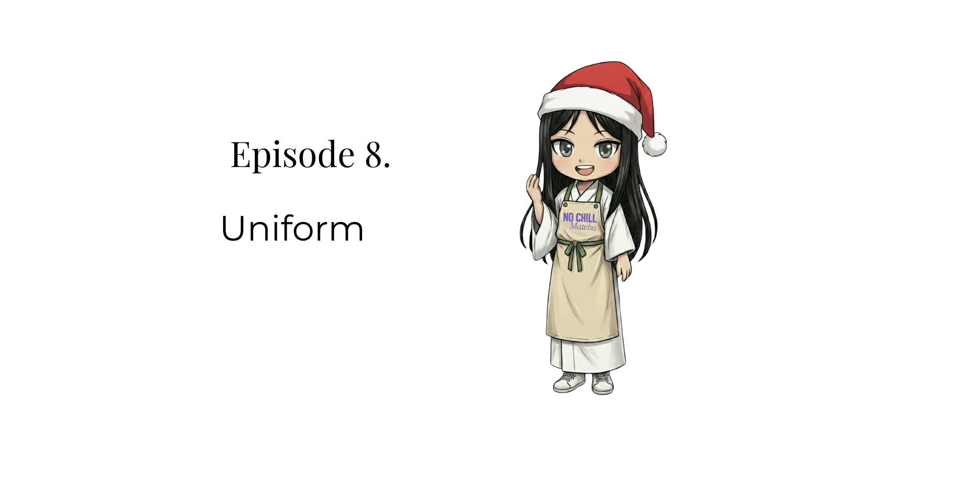 Episode 8. Uniform